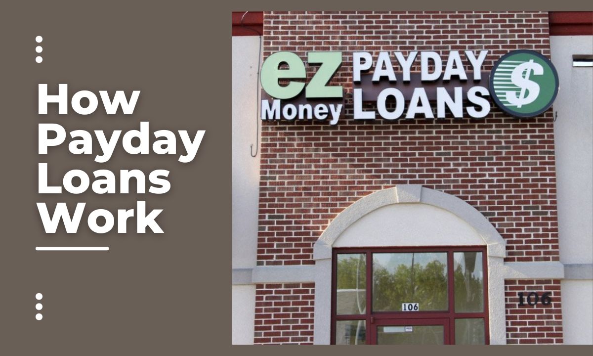 How Payday Loans Work?