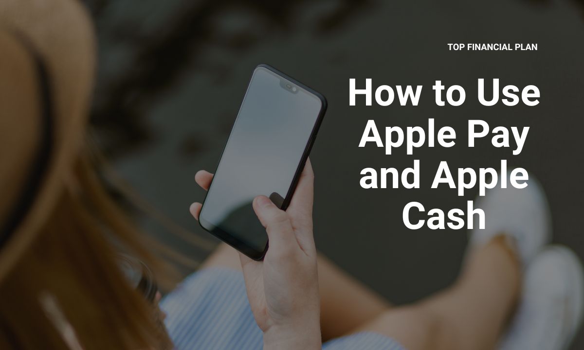 How to Use Apple Pay and Apple Cash