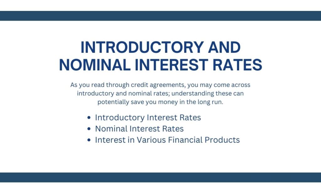 Introductory and Nominal Interest Rates